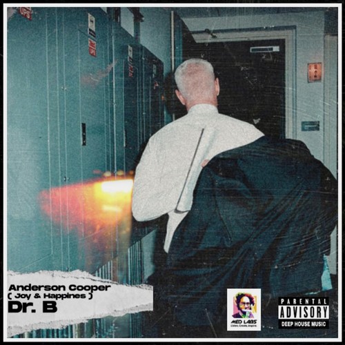 Anderson Cooper (Joy & Happiness) (Explicit)