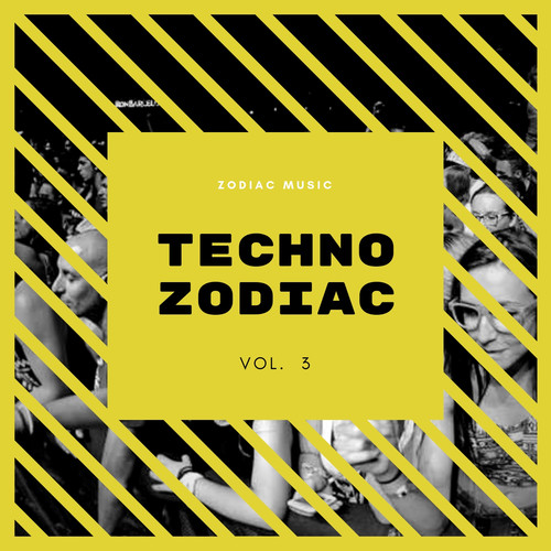 Techno Zodiac Vol.3