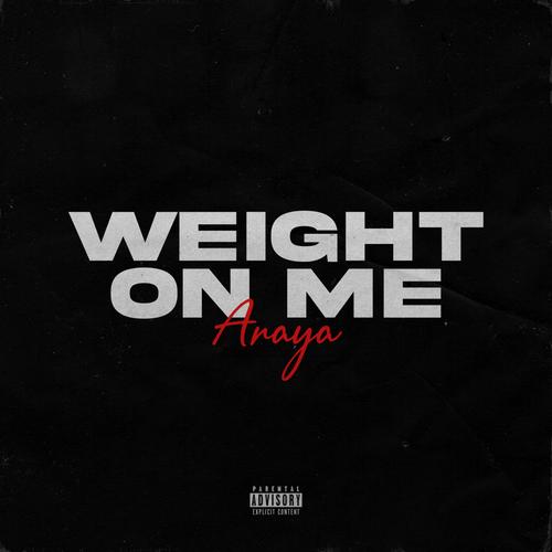 Weight on me (Explicit)