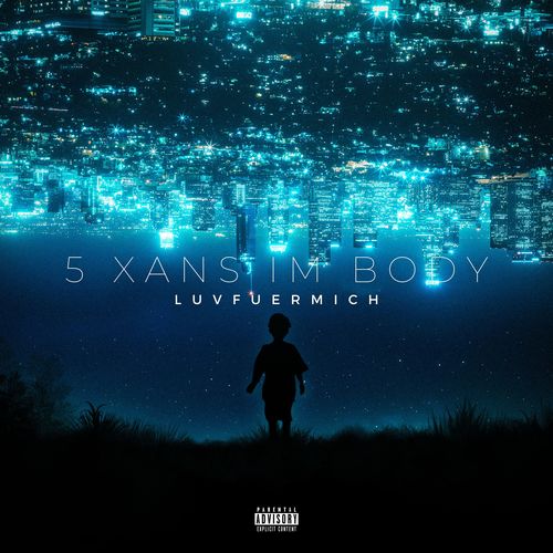 5 XANS IM BODY (Explicit)