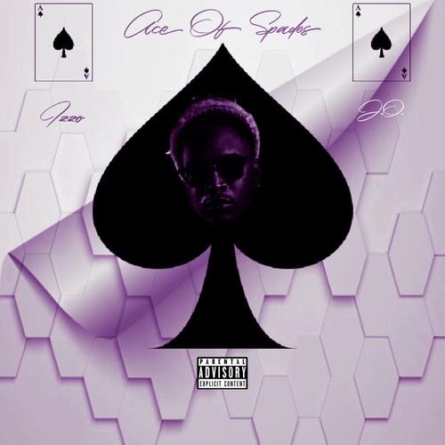 Ace of Spades (feat. J.O.) [Explicit]