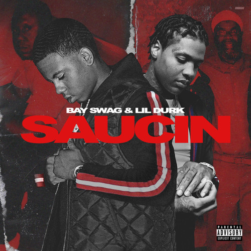 Saucin (Remix) [feat. Lil Durk] [Explicit]