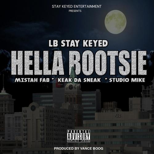 Hella Bootsie (feat. Mistah F.A.B., Keak da Sneak & Studio Mike) [Explicit]