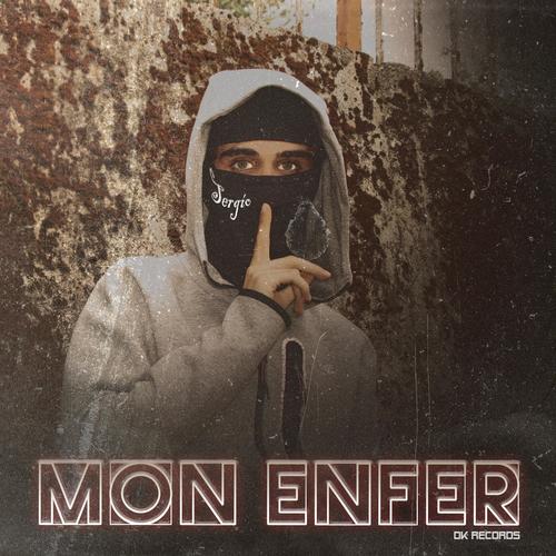 MON ENFER (Explicit)