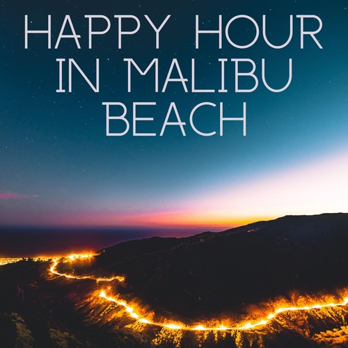 Happy Hour in Malibu Beach