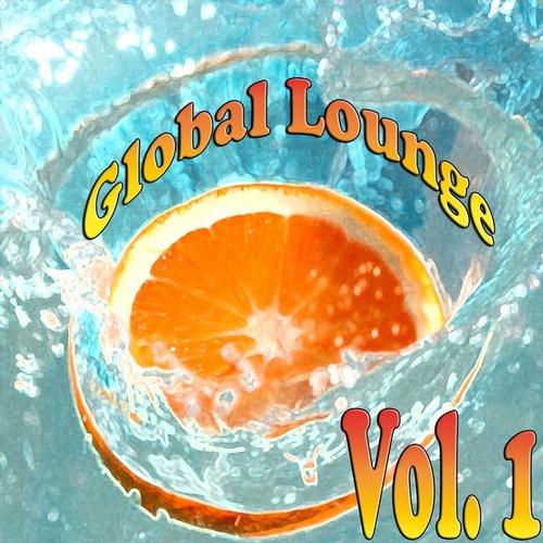 Global Lounge, Vol. 1