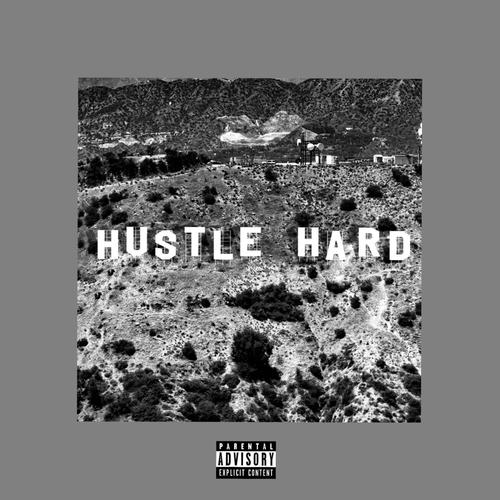 HUSTLE HARD (Explicit)