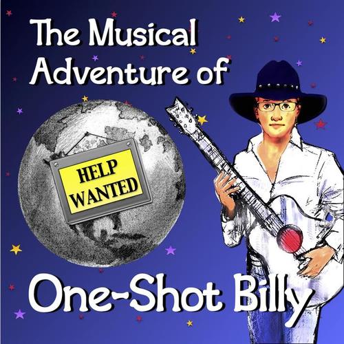 The Musical Adventure of One-Shot Billy (Original Soundtrack)