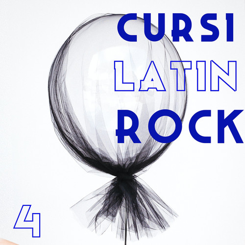 Cursi Latin Rock Vol. 4 (Explicit)