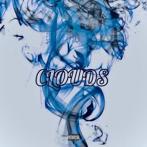 Clouds (feat. Lil Rome) [Explicit]