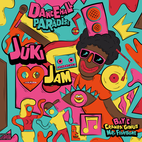 Juki Jam (Explicit)