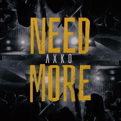 Need More (Radio Edit)