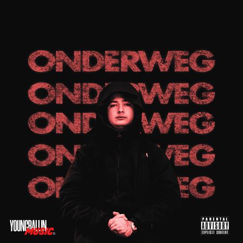 Onderweg (Explicit)