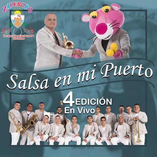 Salsa en Mi Puerto, 4a. Edición (En Vivo)