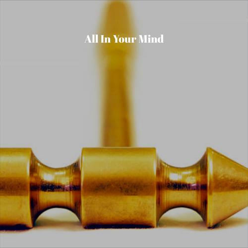 All In Your Mind