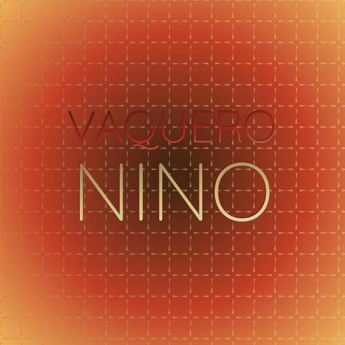 Vaquero Nino