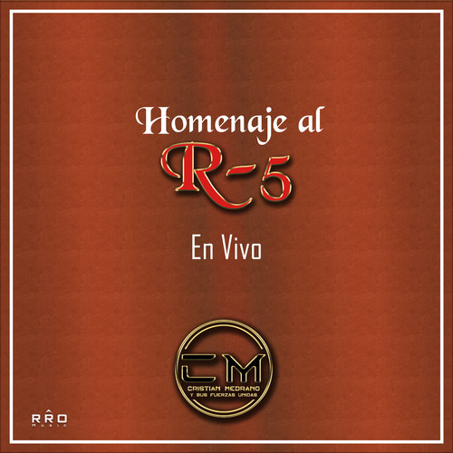 En Vivo - Homenaje al R-5