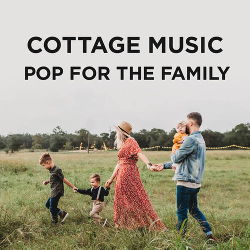 Cottage Music: Pop For The Family (Explicit)