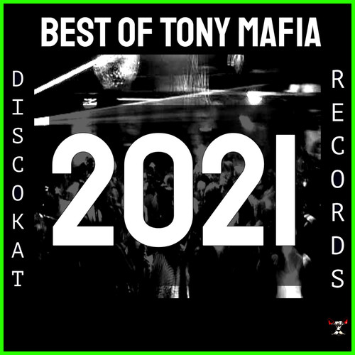 Best Of Tony Mafia 2021