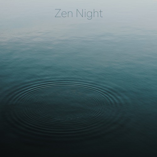 Zen Night