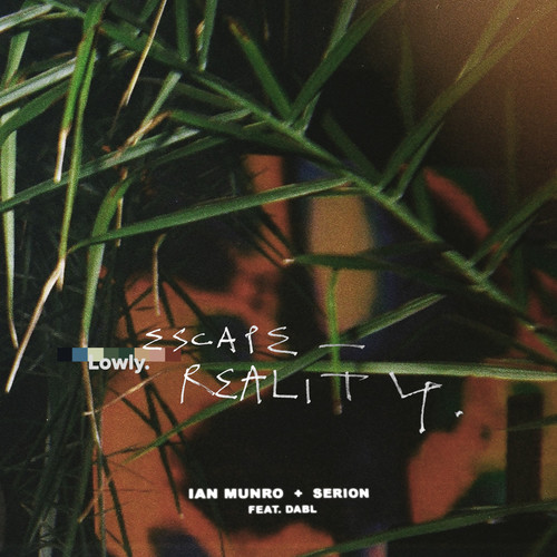 Escape Reality (feat. dabl)