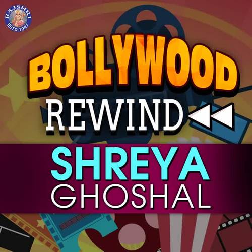 Bollywood Rewind - Shreya Ghoshal