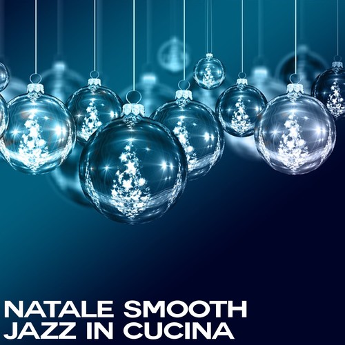 Natale smooth jazz in cucina