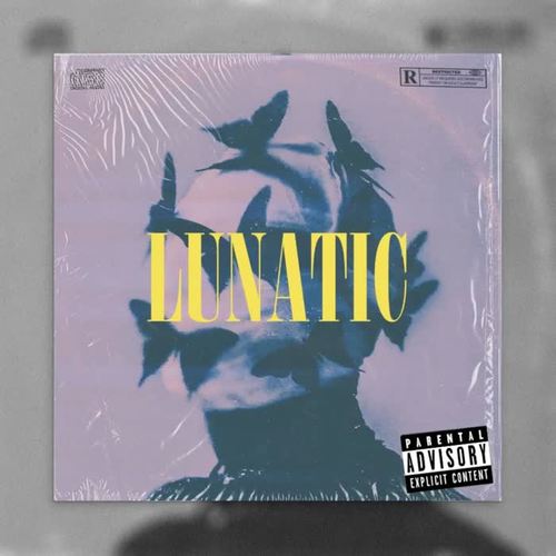 Lunatic (Explicit)