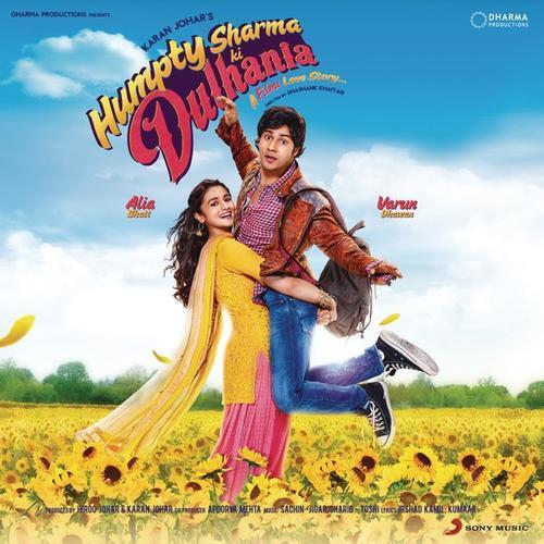 Humpty Sharma Ki Dulhania (Original Motion Picture Soundtrack)