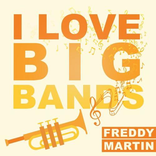 I Love Big Bands