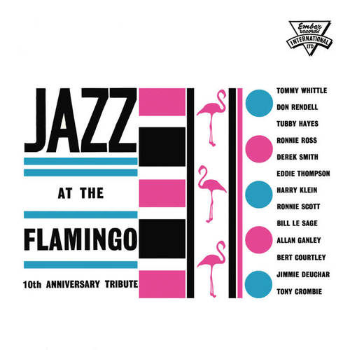 Jazz at the Flamingo (Expanded Edition)