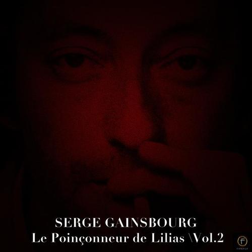 Serge Gainsbourg: Le Poinçonneur des Lilas, Vol. 2