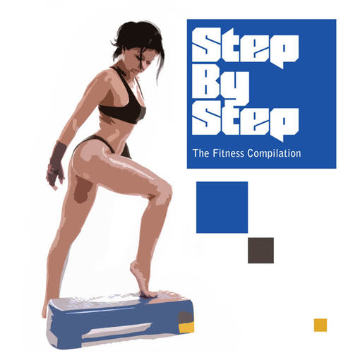 Step by Step: the Fitness Compilation