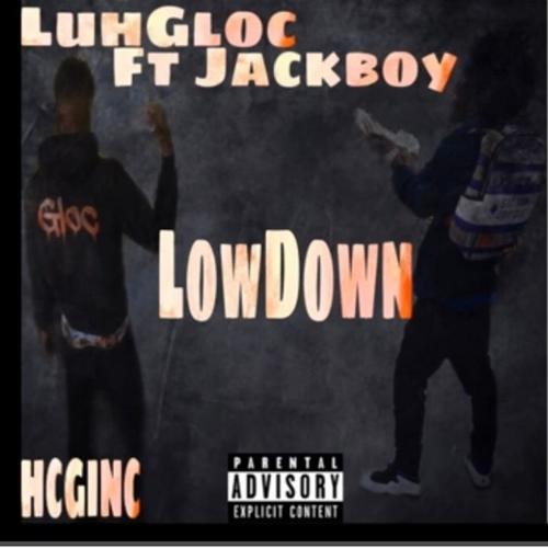 LowDown (feat. Jackboy) [Explicit]