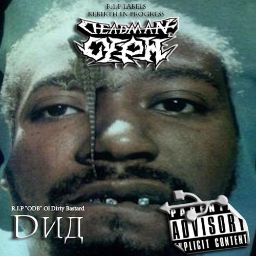 DNA (R.I.P Ol' Dirty Bastard) [Explicit]