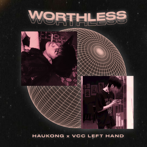 Worthless (Explicit)