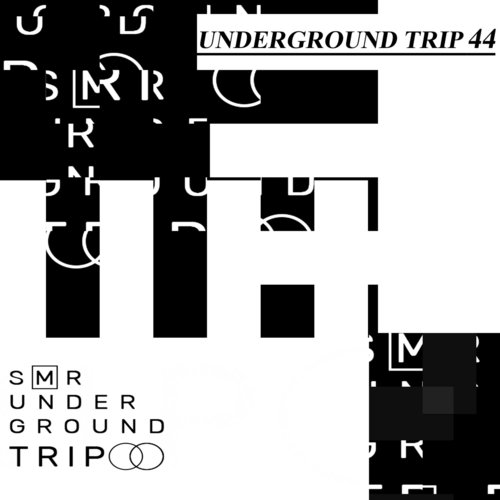 UndergrounD TriP 44