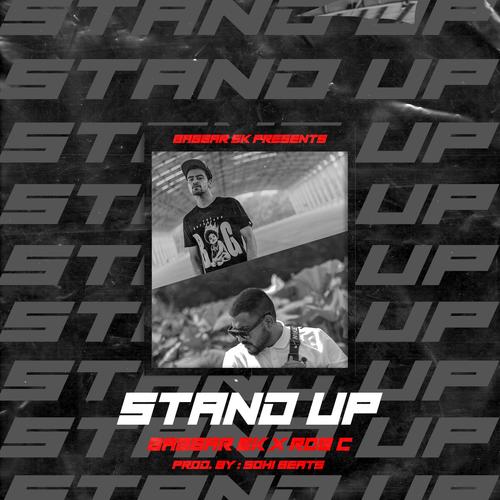 Stand Up (feat. Rob C) [Explicit]