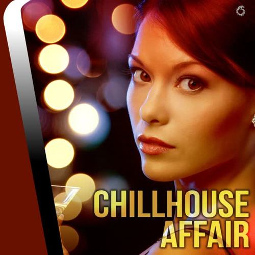 Chillhouse Affair