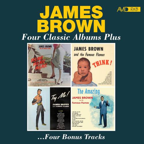 Four Classic Albums Plus (Please Please Please / Think / Try Me / The Amazing James Brown) (Digitally Remastered 2023)