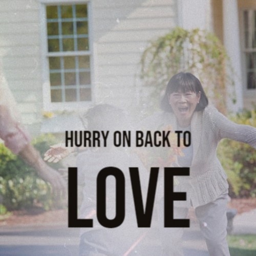 Hurry on back to love