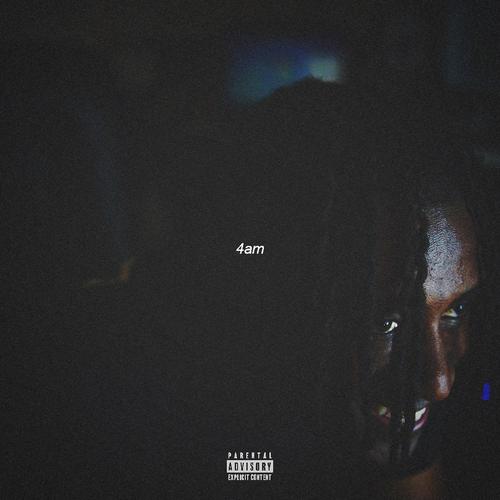 4am (Explicit)