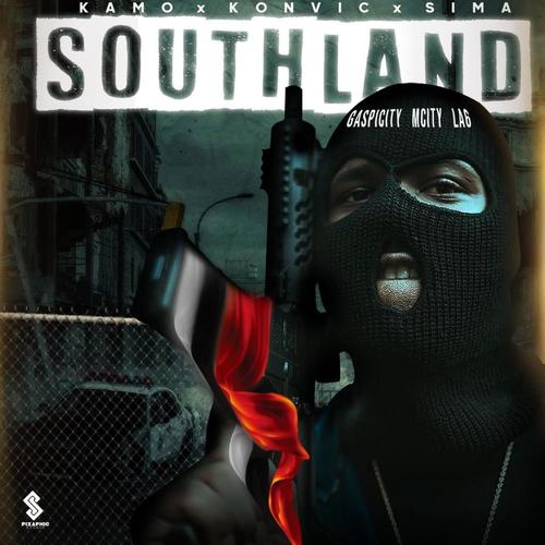 Southland (feat. Konvic & Sima) [Explicit]