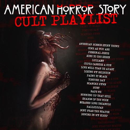 American Horror Story - Cult Playlist