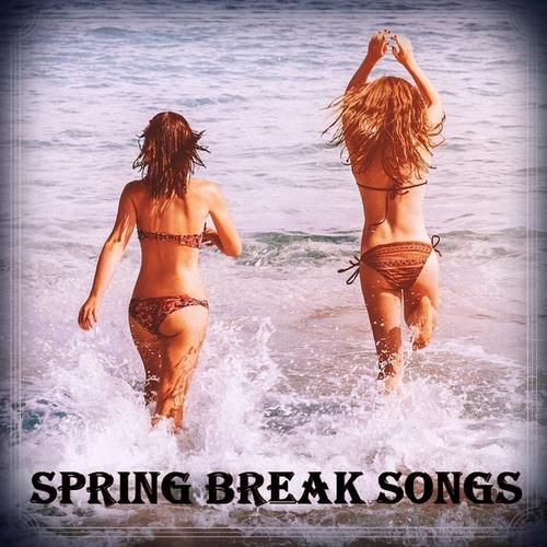 Spring Break Songs