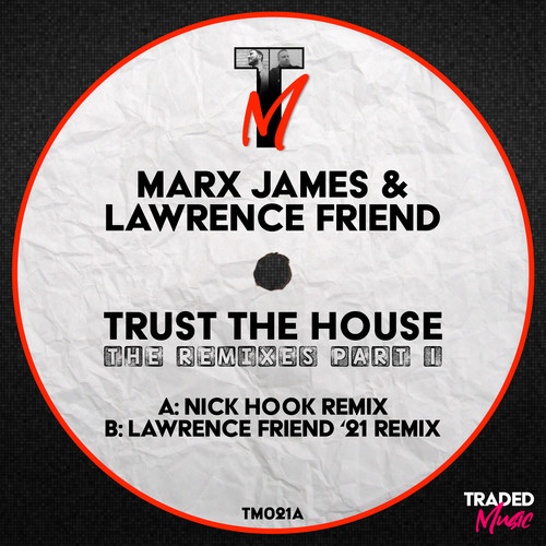 Trust The House (The Remixes Part 1)