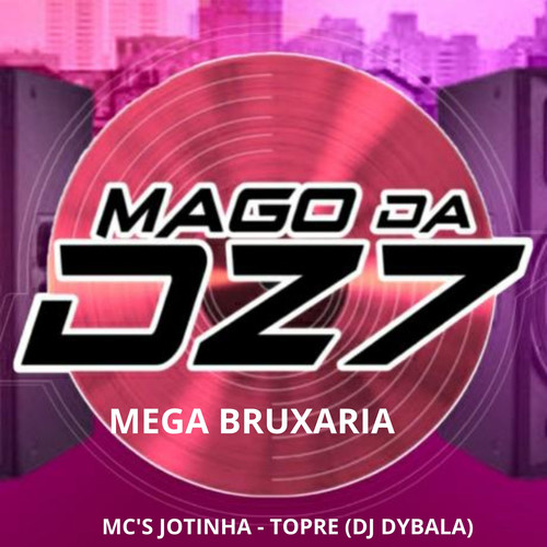 MEGA BRUXARIA (Explicit)