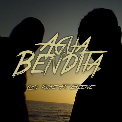 Agua Bendita (Explicit)