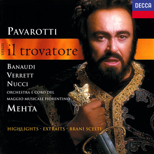 Verdi: Il Trovatore (Highlights)