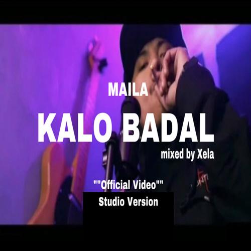 KALO BADAL (Explicit)